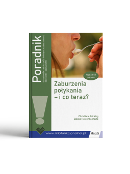 ZABURZENIA POŁYKANIA – I CO...